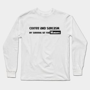 Mondays Long Sleeve T-Shirt